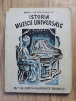 Anticariat: Mihail Gr. Poslusnicu - Istoria muzicii universale. Manual pentru clasa a VI-a (1935)