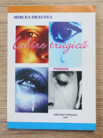 Mircea Dragnea - Iubire tragica
