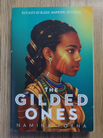 Anticariat: Namina Forna - The gilded ones 