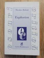Anticariat: Nicolae Balota - Euphorion
