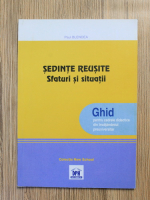 Anticariat: Paul Blendea - Sedinte reusite. Sfaturi si situatii