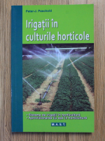 Peter J. Paschold - Irigatii in culturile horticole
