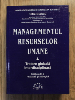 Anticariat: Petre Burloiu - Managementul resurselor umane. Tratare globala interdisciplinara