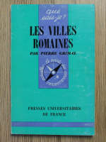 Pierre Grimal - Les villes romaines