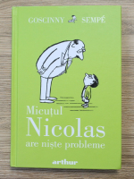 Sempe-Goscinny - Micutul Nicolas are niste probleme