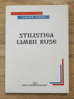 Anticariat: Simion Iurac - Stilistica limbii ruse