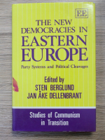 Sten Berglund - The new democracies in eastern Europe. Party systems and political cleavages