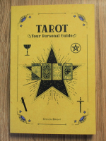 Anticariat: Steven Bright - Tarot. Your personal guide