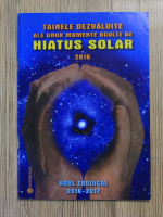Anticariat: Tainele dezvaluite ale unor momente oculte de hiatus solar 2016