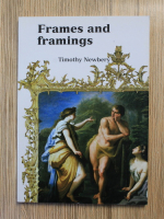 Timothy Newbery - Frames and framings in the Ashmolean Museum