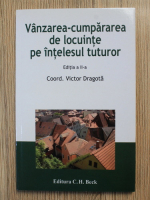 Victor Dragota - Vanzarea-cumpararea de locuinte pe intelesul tuturor