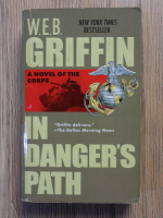 W. E. B. Griffin - In danger's path