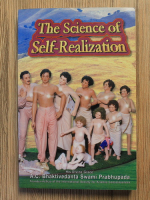 Anticariat: A. C. Bhaktivedanta Swami Prabhupada - The science of self-realization