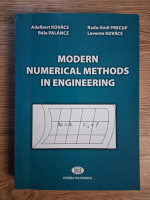 Anticariat: Adalbert Kovacs - Modern numerical methods in engineering