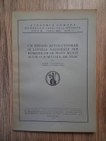 Alexandru Lepadatu - Un episod revolutionar in luptele nationale ale romanilor de peste munti acum o jumatate de veac (1937)