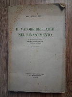 Anticariat: Alexandru Marcu - Il valore dell'arte nel rinascimento (1943)