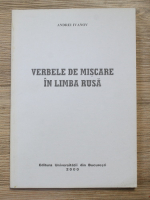 Anticariat: Andrei Ivanov - Verbele de miscare in limba rusa