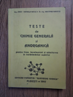 Anticariat: Andy Daniela Vasile - Teste de chimie generala si anorganica. Pentru licee, bacalaureat si admiterea in invatamantul superior