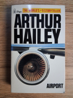 Anticariat: Arthur Hailey - Airport