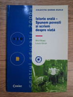 Anticariat: Bird Stasz - Istoria orala. Spunem povesti si scriem despre viata