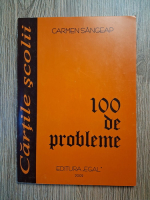 Carmen Sangeap - 100 de probleme