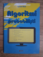 Anticariat: Ciprian Ghise - Algoritmi probabilisti