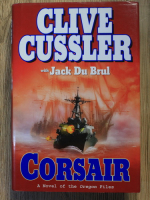 Clive Cussler, Jack du Brul - Corsair