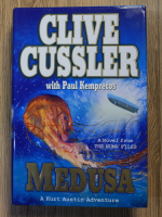 Clive Cussler, Paul Kemprecos - Medusa