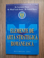 Constantin Onisor - Elemente de arta strategica romaneasca