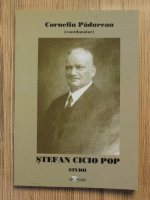 Corneliu Padurean - Stefan Cicio Pop. Studii