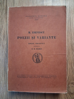 D. R. Mazilu - M. Eminescu, poezii si variante. Editie omagiala (1940)