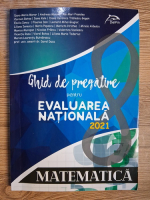 Anticariat: Dana Maria Morar - Matematica. Ghid de pregatire pentru evaluarea nationala