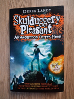 Derek Landy - Skulduggery pleasant. Armageddon outta here