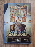 Anticariat: Dima Zainea - Geometria dorului