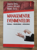 Anticariat: Dumitru Oprea - Managementul evenimentelor personale, organizationale, internationale