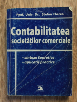 Anticariat: Florea Stefan - Contabilitatea societatilor comerciale