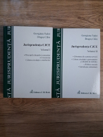 Anticariat: Georgiana Tudor - Jurisprudenta CJCE (2 volume)