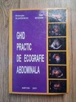 Gheorghe Gluhovschi - Ghid practic de ecografie abdominala