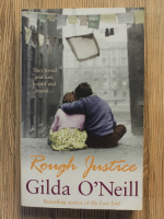 Anticariat: Gilda ONeill - Rough justice