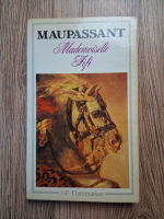 Anticariat: Guy de Maupassant - Mademoiselle Fifi 