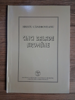 Anticariat: Hristu Candroveanu - Cinci balade aromane