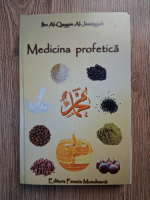 Anticariat: Ibn Al-Qayyim Al-Jawziyyah - Medicina profetica