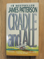 Anticariat: James Patterson - Cradle and all