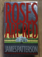 Anticariat: James Patterson - Roses are red