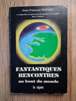 Anticariat: Jean Francois Boedec - Fantastiques rencontres au bout du monde