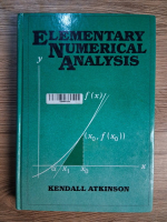 Kendall Atkinson - Elementary numerical analysis