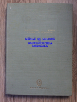 L. Mesrobeanu - Mediile de cultura in bacteriologia medicala