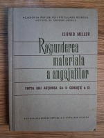 Anticariat: Leonid Miller - Raspunderea materiala a angajatilor. Fapta sau actiunea ca o conditie a ei