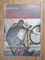 Luminita Ursea - Teste de chimie organica 