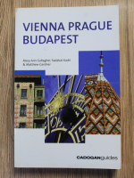 Anticariat: Mary Ann Gallagher - Vienna, Prague, Budapest
